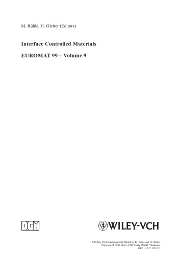 Interface Controlled Materials, Volume 9
