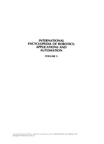 International Encyclopedia of Robotics: Applications and Automation, Volume 3