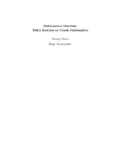 Mathematical omnibus: Thirty lectures on classical mathematics