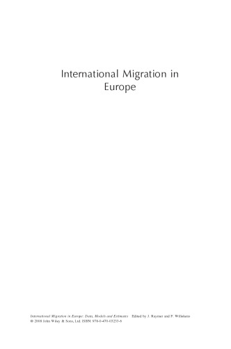 International Migration in Europe: Data, Models and Estimates