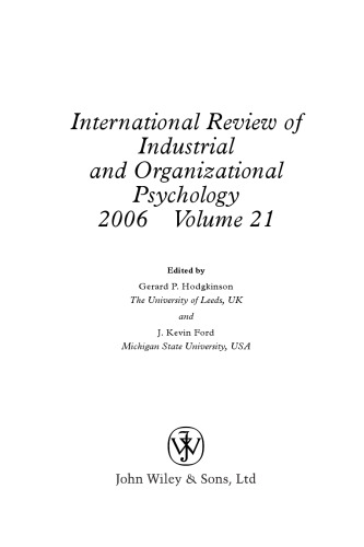 International Review of Industrial and Organizational Psychology 2006, Volume 21
