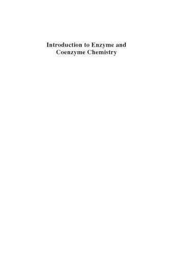 Introduction to Enzyme and Coenzyme Chemistry, Third Edition
