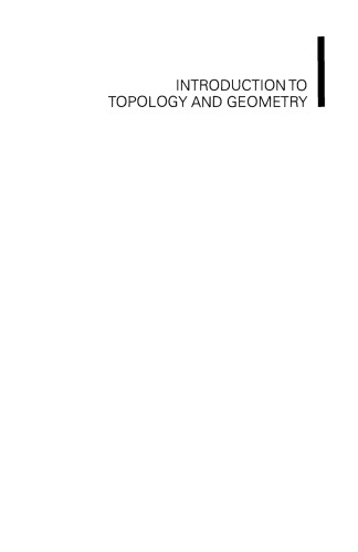 Introduction to Topology and Geometry, Second Edition