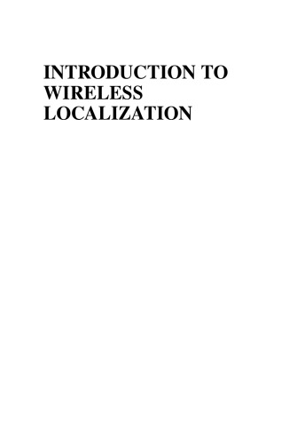 Introduction to Wireless Localization: With iPhone SDK Examples