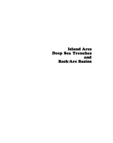 Island Arcs, Deep Sea Trenches and Back-Arc Basins