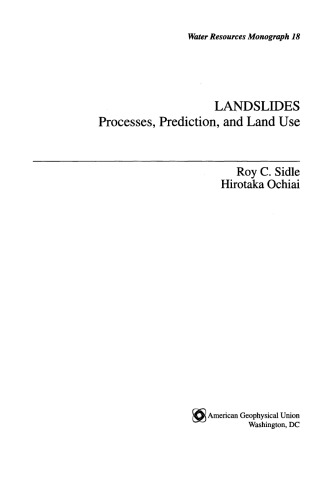 Landslides: Processes, Prediction, and Land Use