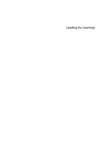 Leading for Learning: How to Transform Schools into Learning Organizations