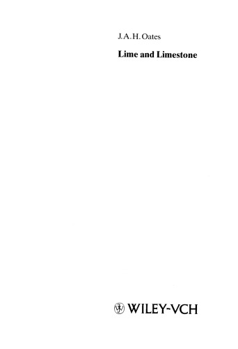 Lime and Limestone: Chemistry and Technology, Production and Uses