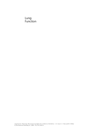 Lung Function: Physiology, Measurement and Application in Medicine, Sixth Edition