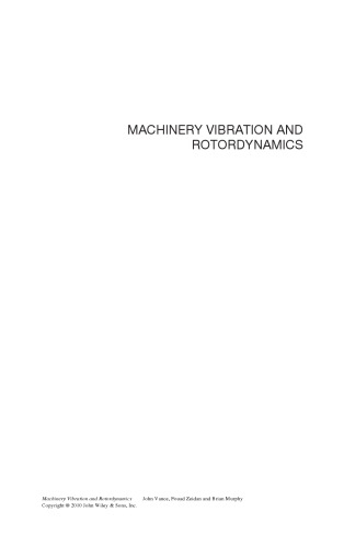 Machinery Vibration and Rotordynamics