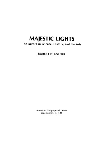 Majestic Lights: The Aurora in Science, History, and the Arts