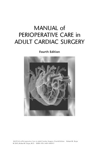 Manual of Perioperative Care in Adult Cardiac Surgery, Fourth Edition