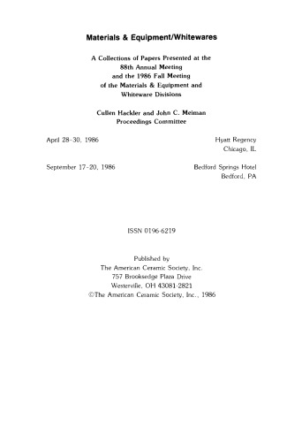 Materials & Equipment/Whitewares: Ceramic Engineering and Science Proceedings, Volume 7, Issue 11/12
