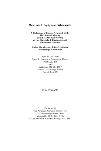 Materials & Equipment/Whitewares: Ceramic Engineering and Science Proceedings, Volume 8, Issue 11/12