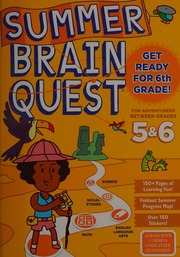 Summer Brain Quest: Between Grades 5 And 6