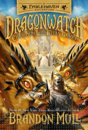Dragonwatch 4: Champion of the Titan Games
