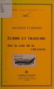 Ecrire et traduire: Sur la voie de la création (Collection "Langue et communication") (French Edition)