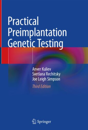 Practical Preimplantation Genetic Testing 3ed (hb 2020)