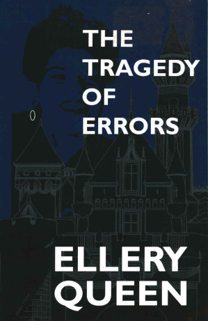 The Tragedy of Errors and Others