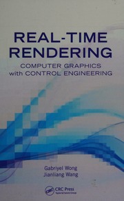 Real-Time Rendering: Computer Graphics with Control Engineering (Automation and Control Engineering)