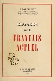 Regards sur le français actuel