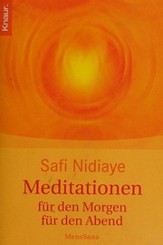 Meditationen für den Morgen - für den Abend